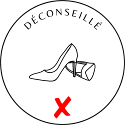 Souliers à talon déconseillés Souliers à talon déconseillés